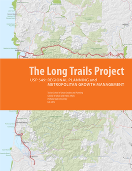 The Long Trails Project USP 549: REGIONAL PLANNING and METROPOLITAN GROWTH MANAGEMENT