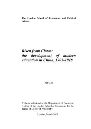 Risen from Chaos: the Development of Modern Education in China, 1905-1948