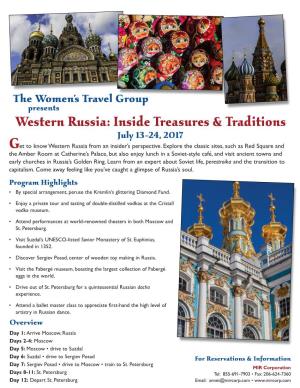 Western Russia: Inside Treasures & Traditions July 13-24, 2017 Get to Know Western Russia from an Insider’S Perspective