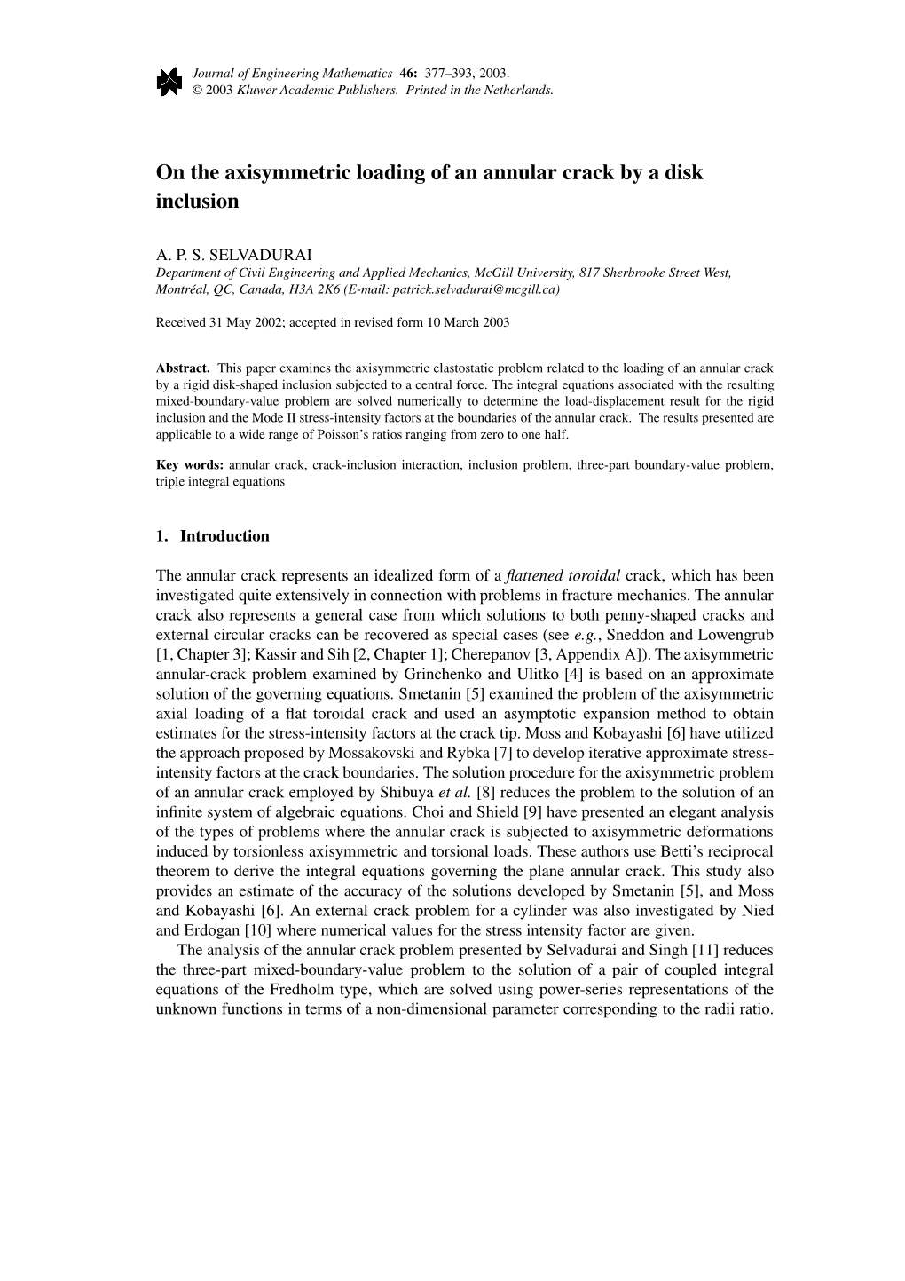 On the Axisymmetric Loading of an Annular Crack by a Disk Inclusion