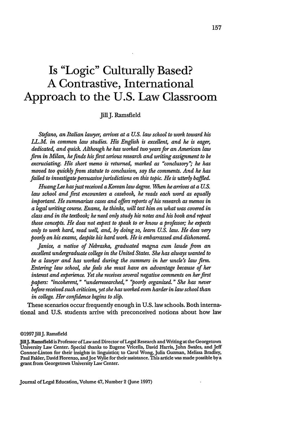 Is "Logic" Culturally Based? a Contrastive, International Approach to the U.S