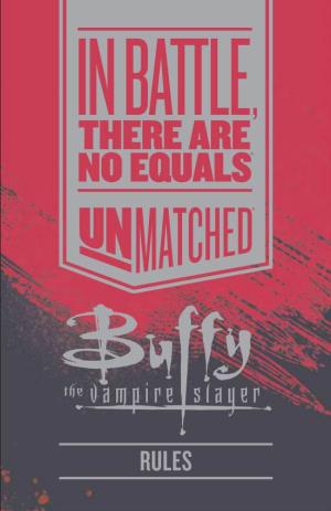 Unmatched: Buffy the Vampire Slayer Rulebook