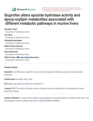 Ibuprofen Alters Epoxide Hydrolase Activity and Epoxy-Oxylipin Metabolites Associated with Different Metabolic Pathways in Murine Livers