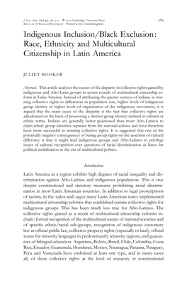 Indigenous Inclusion/Black Exclusion: Race, Ethnicity and Multicultural Citizenship in Latin America