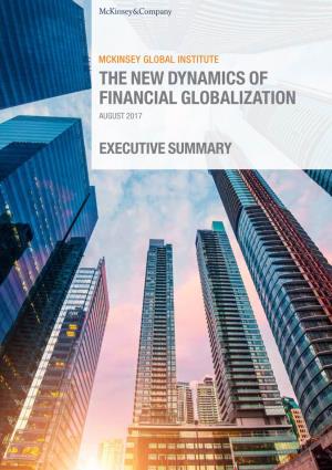 The New Dynamics of Financial Globalization August 2017