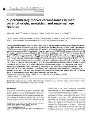 Supernumerary Marker Chromosomes in Man: Parental Origin, Mosaicism and Maternal Age Revisited