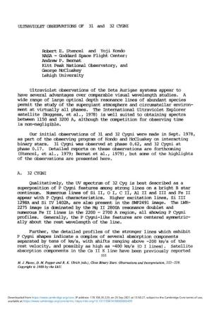 ULTRAVIOLET OBSERVATIONS of 31 and 32 CYGNI Robert E. Stencel and Yoji Kondo NASA