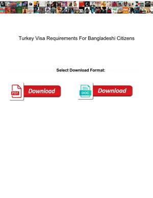 Turkey Visa Requirements for Bangladeshi Citizens