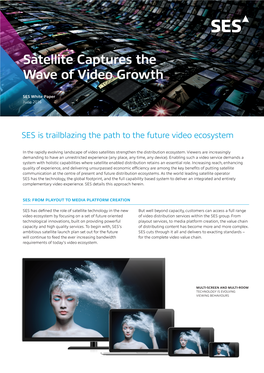 Satellite Captures the Wave of Video Growth