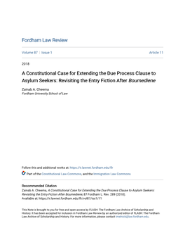 A Constitutional Case for Extending the Due Process Clause to Asylum Seekers: Revisiting the Entry Fiction After Boumediene
