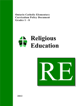 Religious Education Curriculum Continues to Deepen Their Awareness of the Significance of These Sacraments in Their Lives and in the Life of All Christians