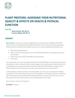 Plant Proteins: Assessing Their Nutritional Quality & Effects On
