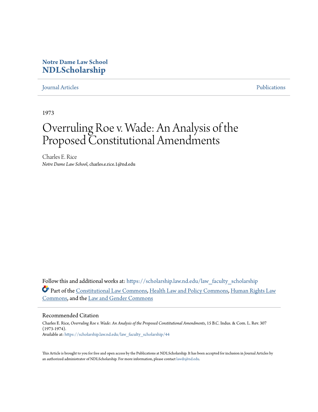 Overruling Roe V. Wade: an Analysis of the Proposed Constitutional Amendments Charles E