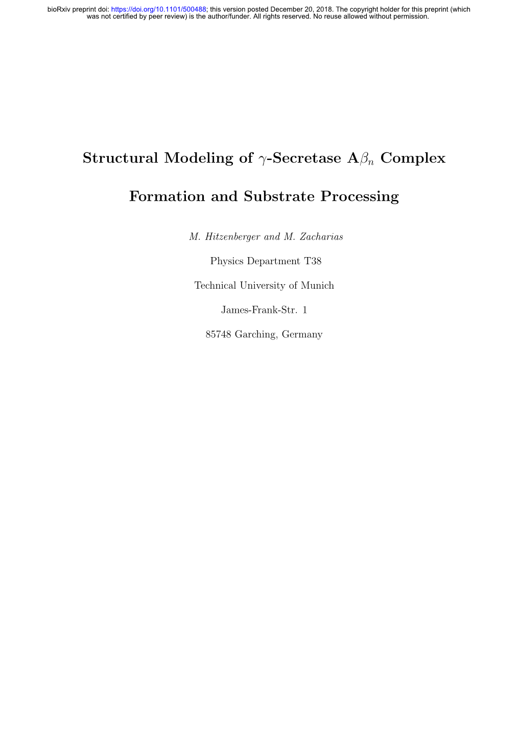 Structural Modeling of Γ-Secretase Aβn Complex Formation And