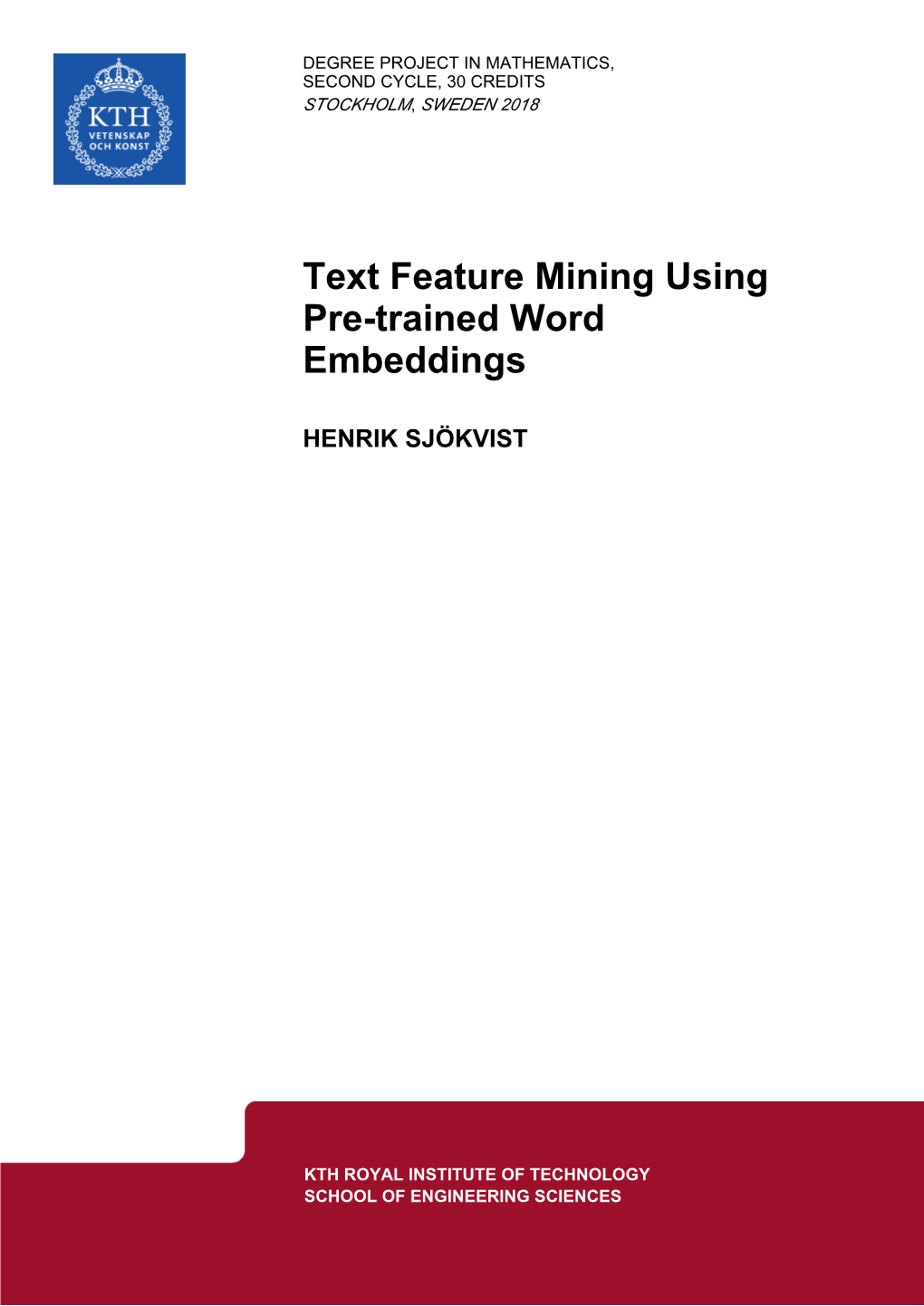 Text Feature Mining Using Pre-Trained Word Embeddings