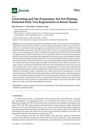 Clearcutting and Site Preparation, but Not Planting, Promoted Early Tree Regeneration in Boreal Alaska
