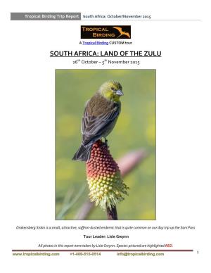 SOUTH AFRICA: LAND of the ZULU 26Th October – 5Th November 2015