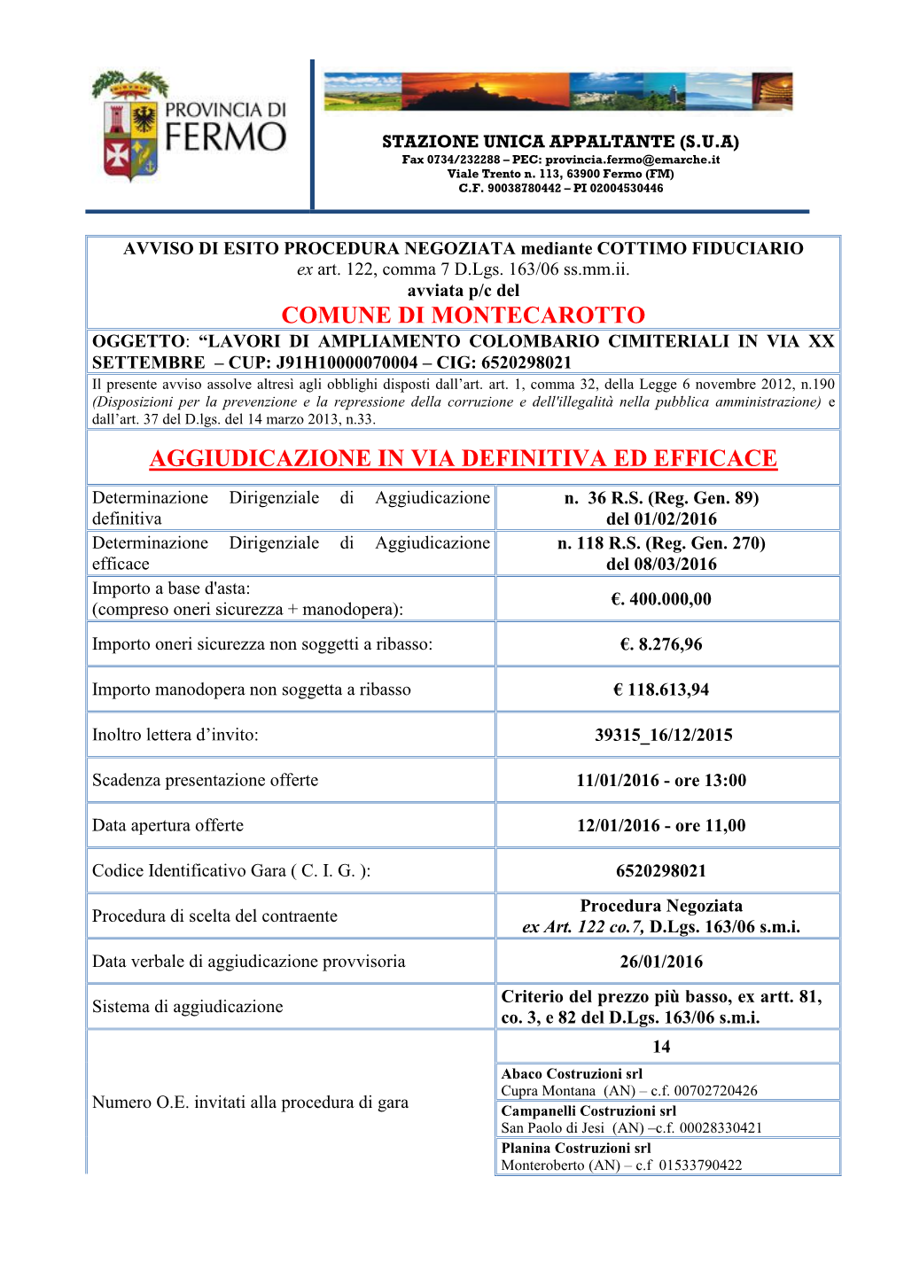 Comune Di Montecarotto Aggiudicazione in Via Definitiva Ed Efficace