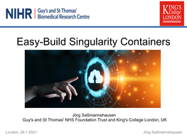 Easy-Build Singularity Containers