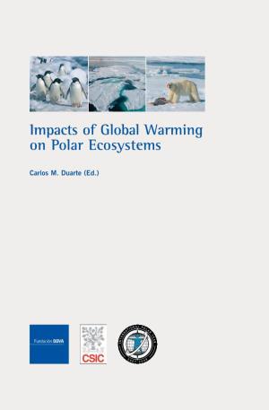 Impacts of Global Warming on Polar Ecosystems 00 DUARTE INGLES - Q7:Maquetación 1 1/10/08 10:00 Página 4 00 DUARTE INGLES - Q7:Maquetación 1 1/10/08 10:00 Página 5