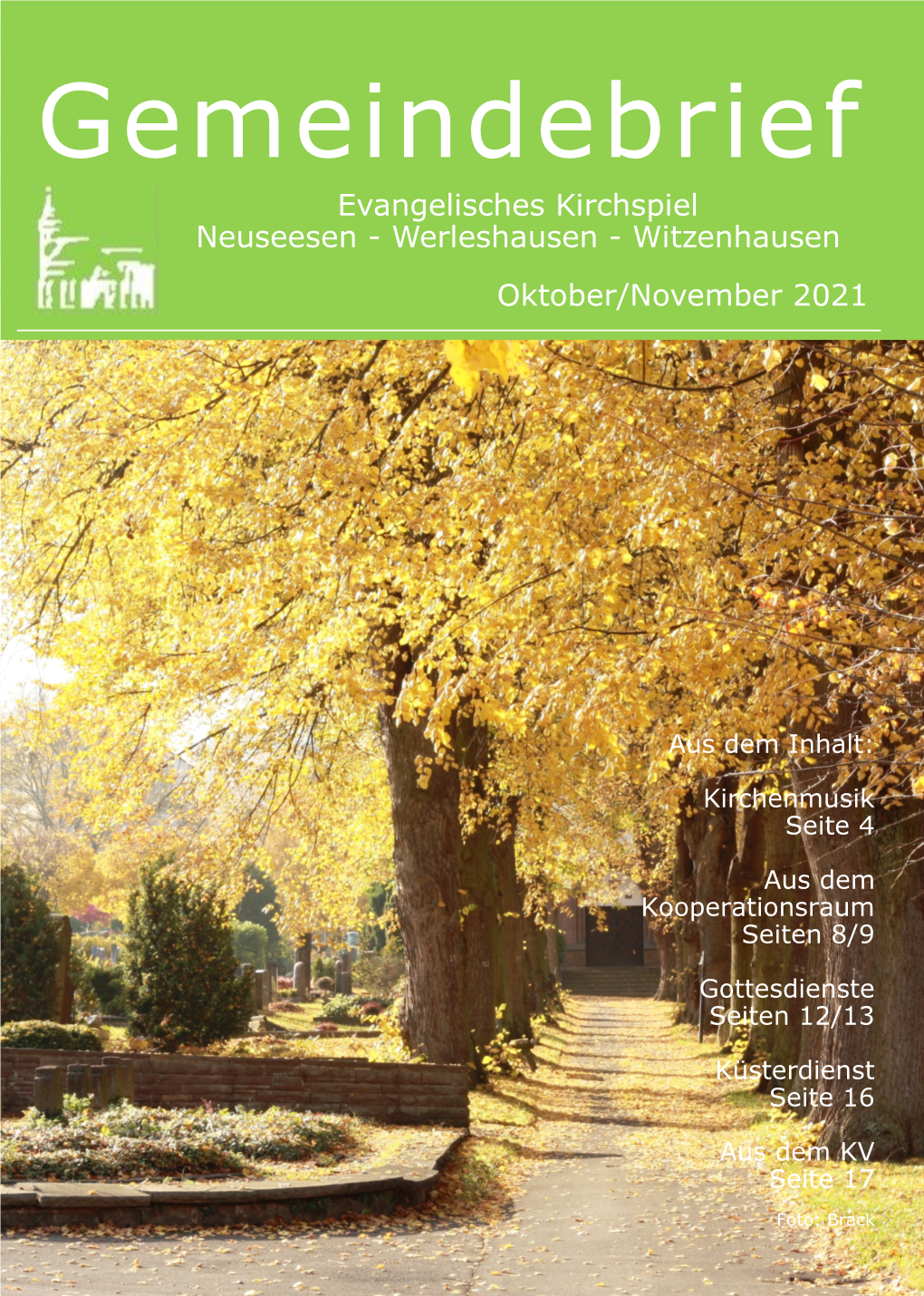 Gemeindebrief Evangelisches Kirchspiel Neuseesen - Werleshausen - Witzenhausen Oktober/November 2021