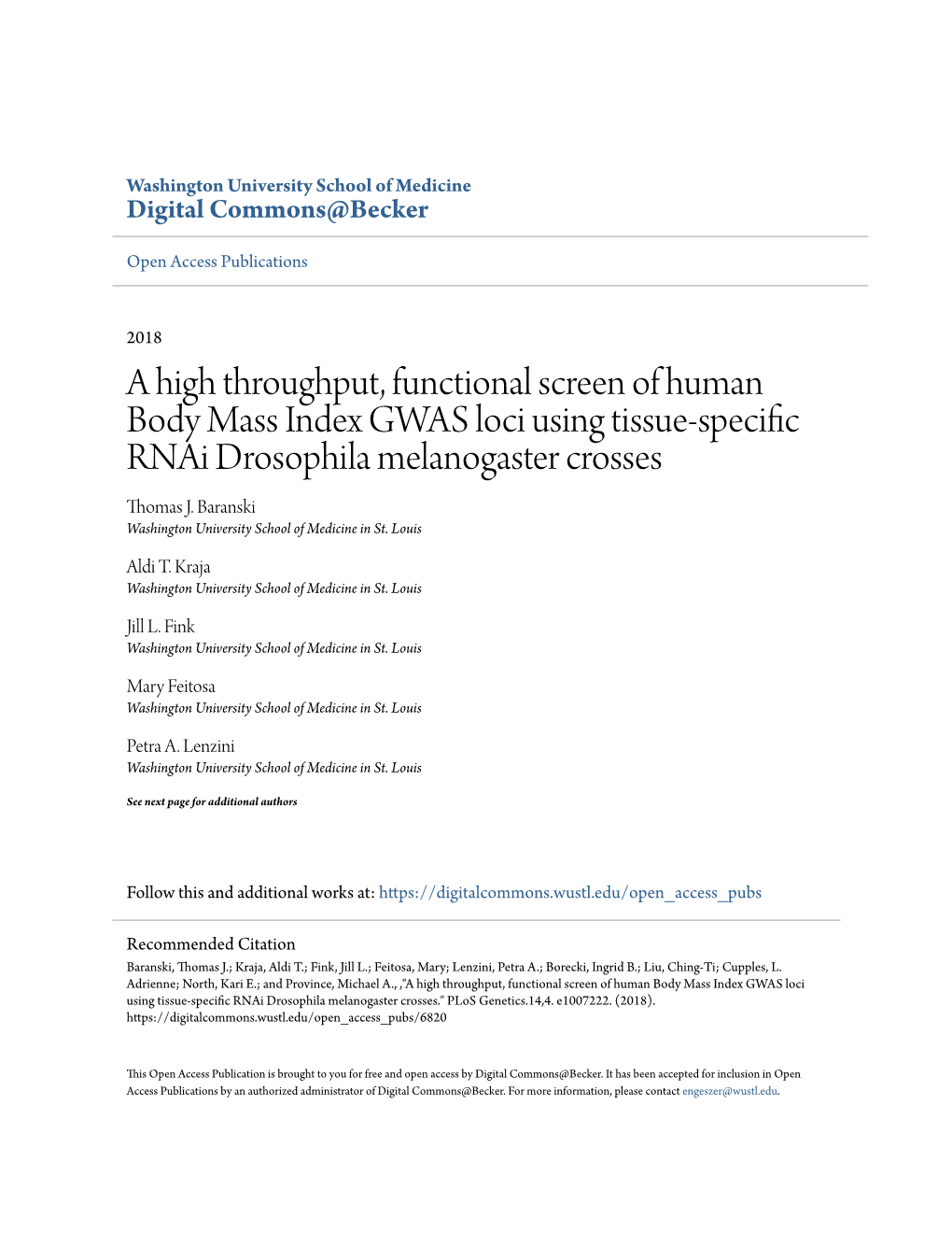 A High Throughput, Functional Screen of Human Body Mass Index GWAS Loci Using Tissue-Specific Rnai Drosophila Melanogaster Crosses Thomas J