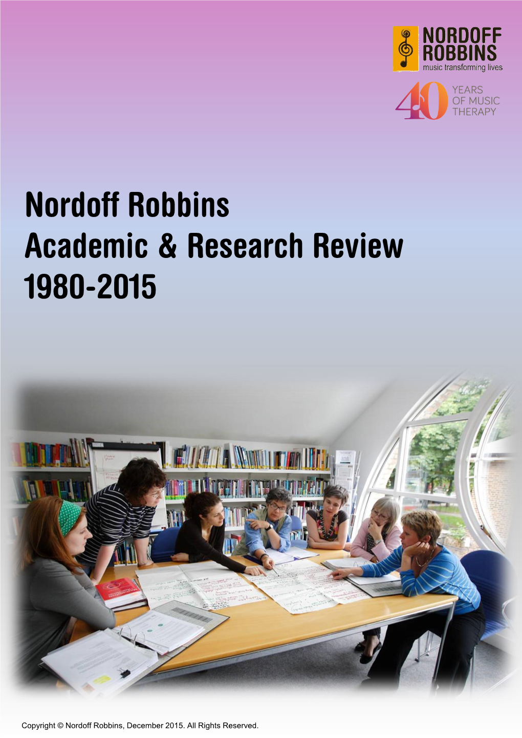 Nordoff Robbins Academic & Research Review 1980-2015