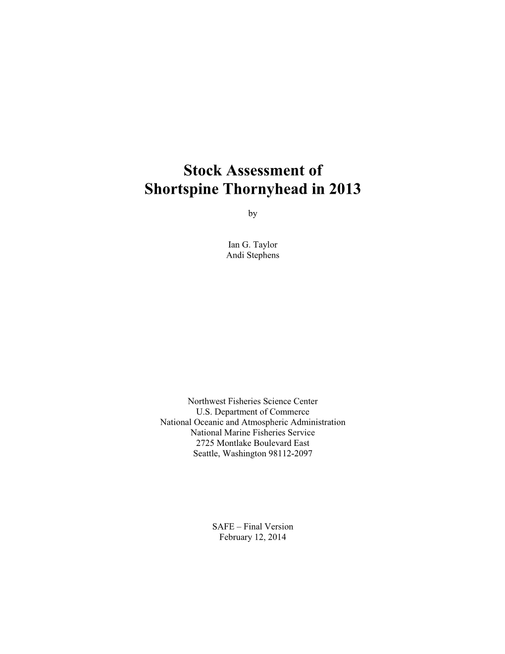 Stock Assessment of Shortspine Thornyhead in 2013