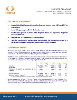 Full Year 2018 Highlights Consolidated Results INVESTOR