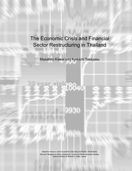 The Economic Crisis and Financial Sector Restructuring in Thailand