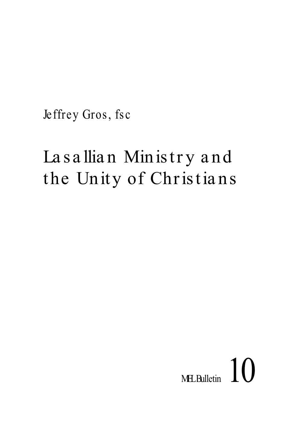 10 Lasallian Ministry and the Unity of Christians
