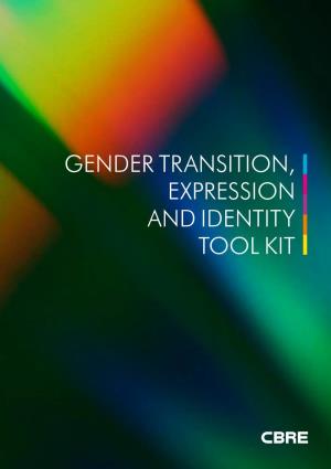 Gender Transition, Expression and Identity Tool Kit Contents