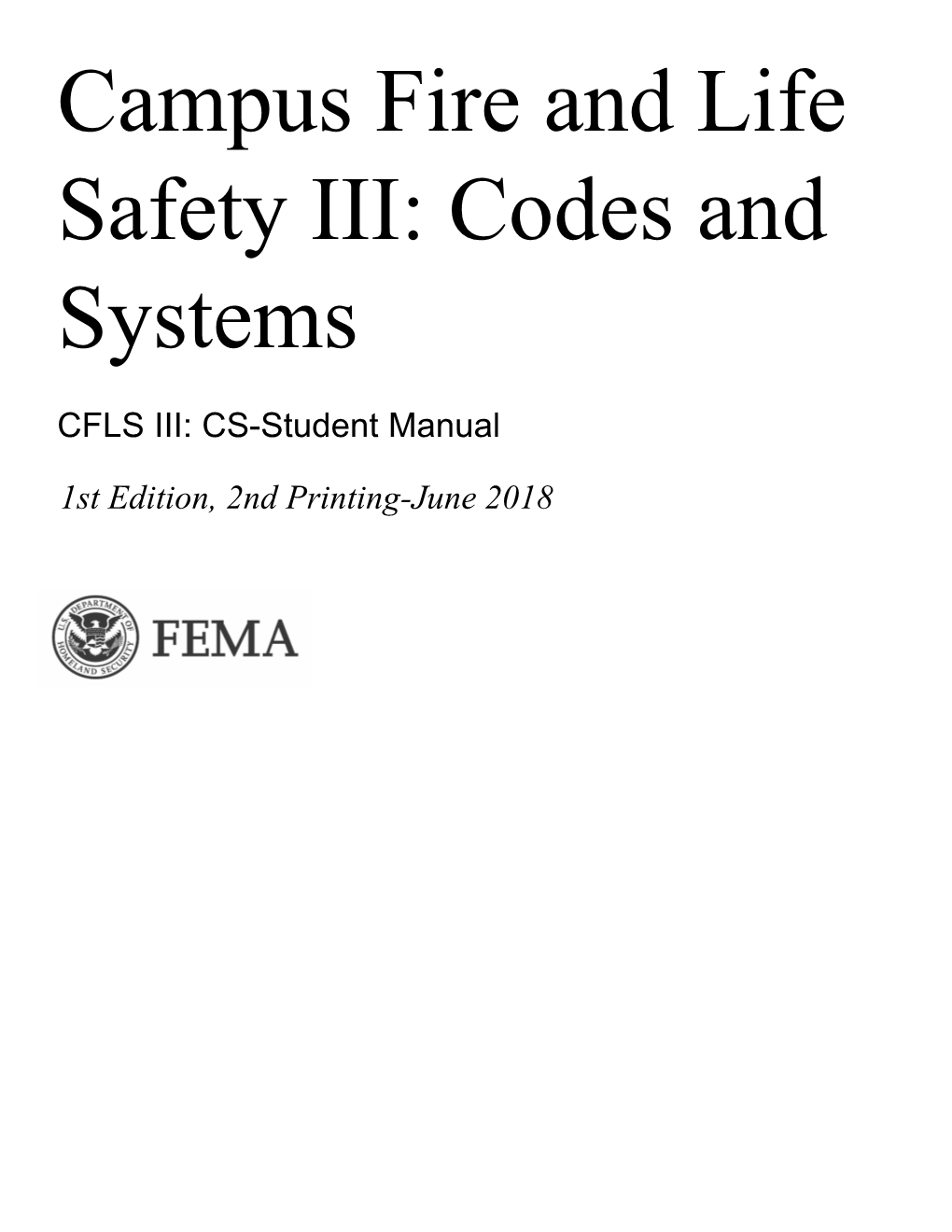 Campus Fire and Life Safety III: Codes and Systems-Student Manual
