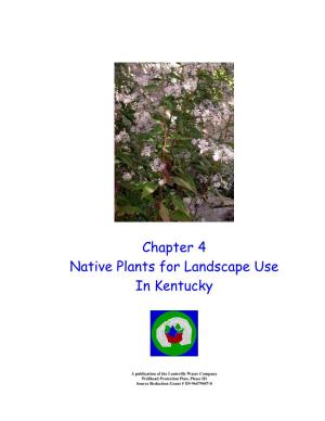 Chapter 4 Native Plants for Landscape Use in Kentucky