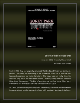 Gorky Park (1983), Directed by Michael Apted