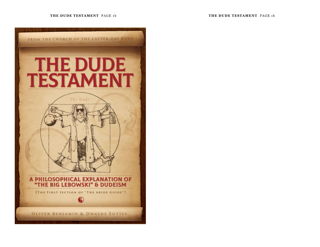 THE DUDE TESTAMENT PAGE 1B the DUDE TESTAMENT PAGE 1B