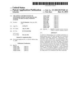 (12) Patent Application Publication (10) Pub. No.: US 2012/0157420 A1 Schneider (43) Pub