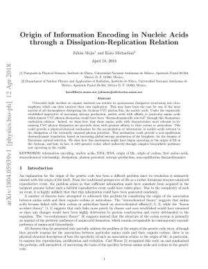 Origin of Information Encoding in Nucleic Acids Through a Dissipation-Replication Relation Arxiv:1804.05939V1 [Physics.Bio-Ph]