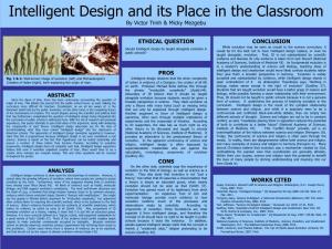 Intelligent Design and Its Place in the Classroom by Victor Trinh & Micky Mezgebu