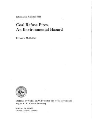 Coal Refuse Fires, an Environmental Hazard