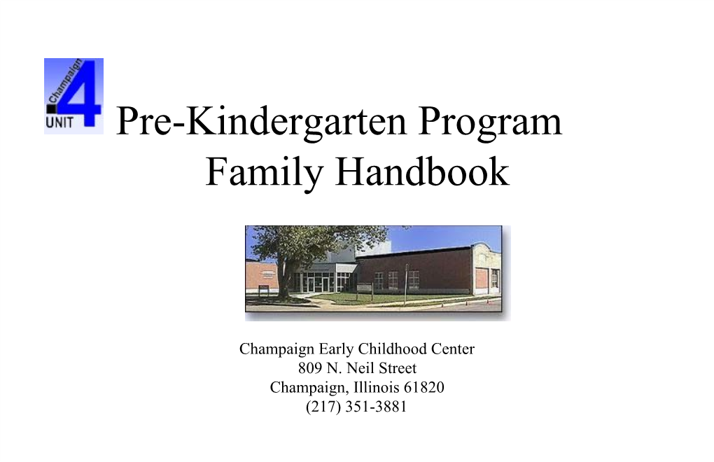 Pre-Kindergarten Program Family Handbook