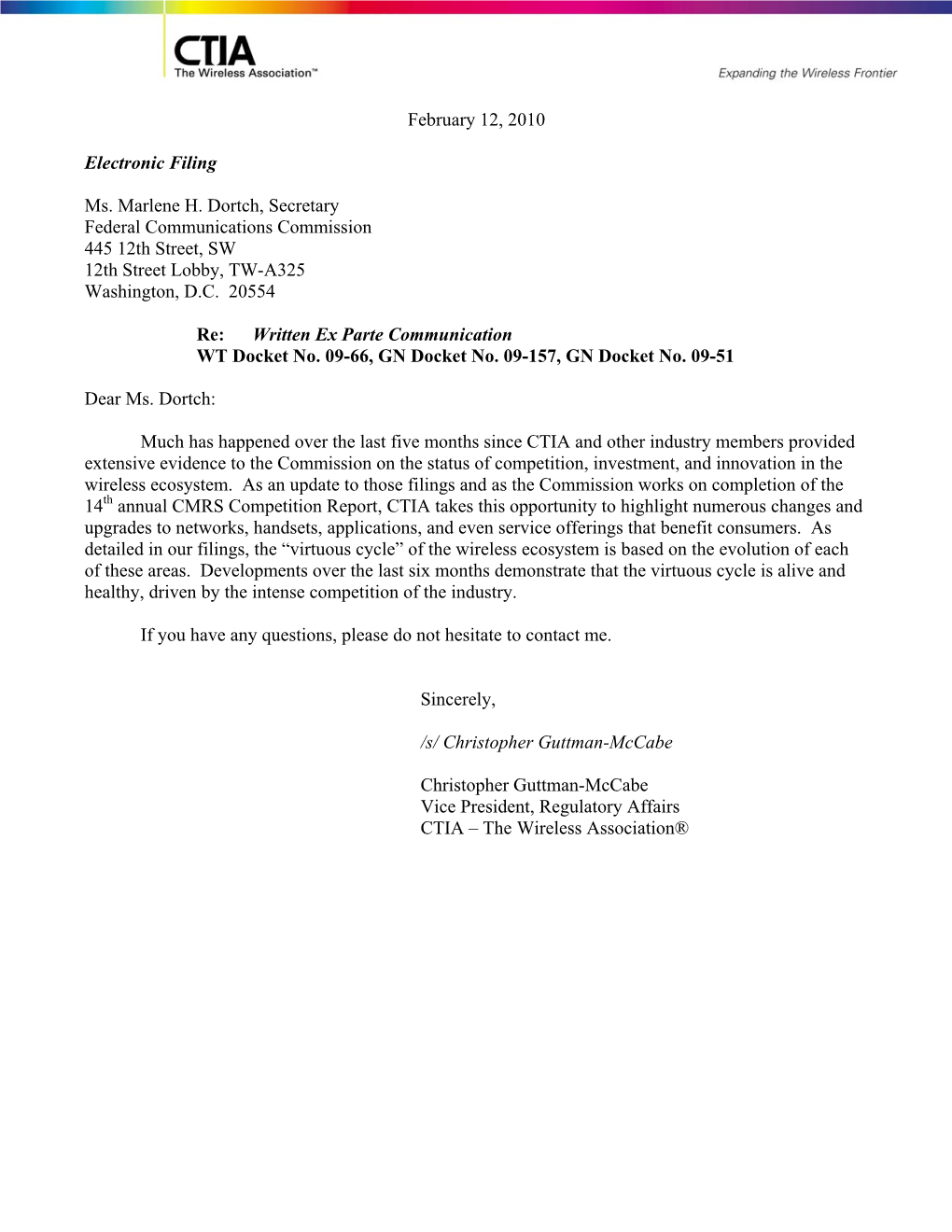 February 12, 2010 Electronic Filing Ms. Marlene H. Dortch, Secretary Federal Communications Commission 445 12Th Street, SW 12Th