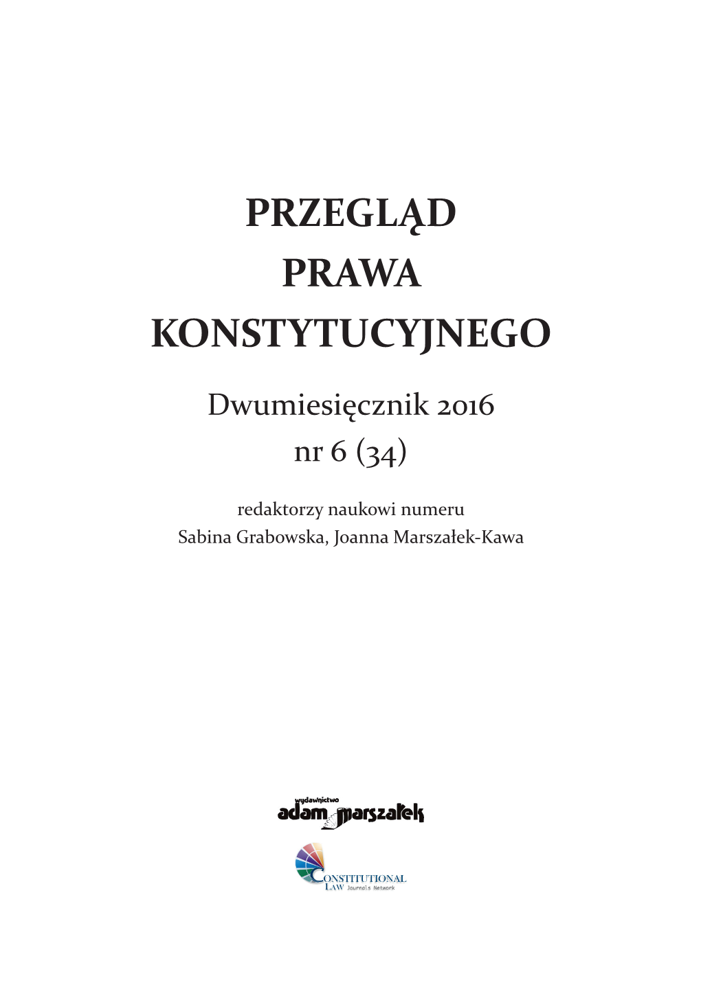 Przegląd Prawa Konstytucyjnego