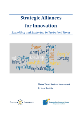 Innovation Through Forming Strategic Alliances Than by Developing It In-House