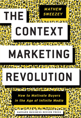 The Context Marketing Revolution