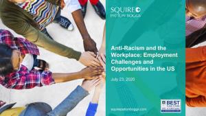 Anti-Racism and the Workplace: Employment Challenges and Opportunities in the US