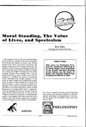 Moral Standing, the Value of Lives, and Speciesism