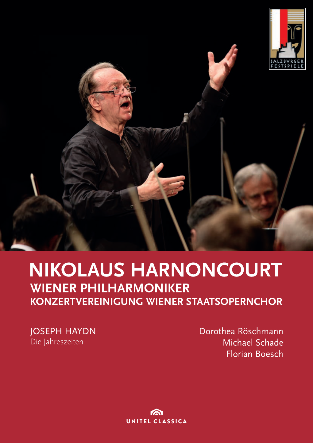 Nikolaus Harnoncourt Wiener Philharmoniker Konzertvereinigung Wiener Staatsopernchor