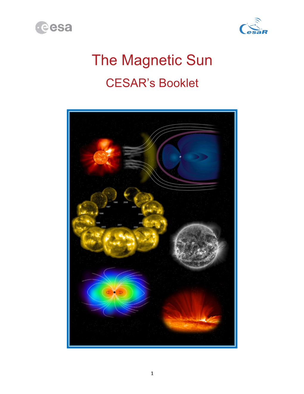 The Magnetic Sun CESAR’S Booklet