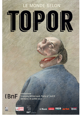 Exposition Le Monde Selon Topor – Dossier De Presse –